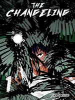 The Changeling : Volume 1
