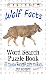 Circle It, Wolf Facts, Word Search, Puzzle Book