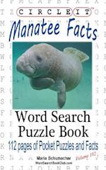 Circle It, Manatee Facts, Word Search, Puzzle Book