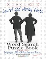 Circle It, Laurel and Hardy Facts, Word Search, Puzzle Book