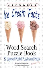 Circle It, Ice Cream Facts, Word Search, Puzzle Book