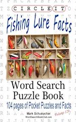 Circle It, Fishing Lure Facts, Word Search, Puzzle Book