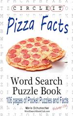 Circle It, Pizza Facts, Word Search, Puzzle Book