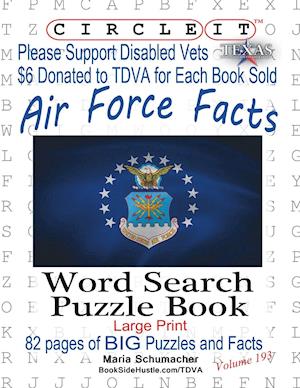 Circle It, Air Force Facts, Word Search, Puzzle Book