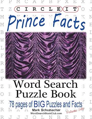 Circle It, Prince Facts, Word Search, Puzzle Book