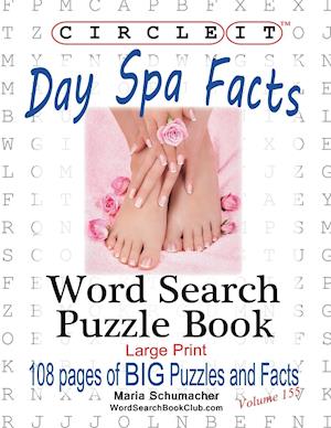 Circle It, Day Spa Facts, Word Search, Puzzle Book