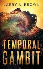 Temporal Gambit 