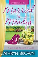 Married by Monday