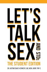 Let's Talk Sex & Stds