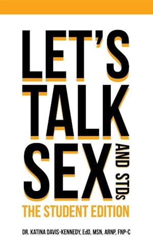 Let's Talk Sex & STDs