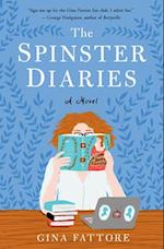 The Spinster Diaries : A Novel 