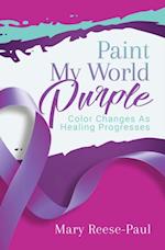 Paint My World Purple