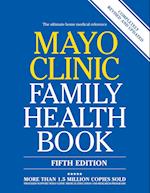 Mayo Clinic Family Health Book 5th Edition