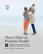 Mayo Clinic on Prostate Health 3rd Edition