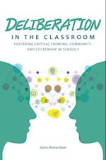 Deliberation in the Classroom