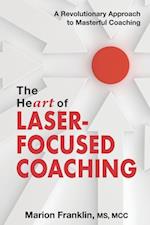 The HeART of Laser-Focused Coaching