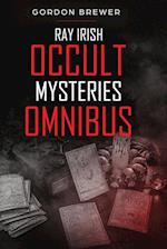 Ray Irish Occult Suspense Mysteries Omnibus 