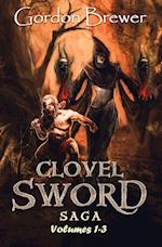 Clovel Sword Saga: Volumes 1-3 