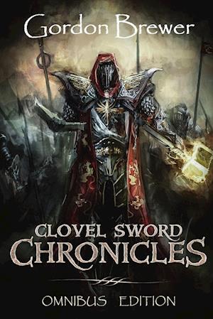 Clovel Sword Chronicles Omnibus