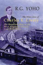 The Nine Lives of Charles E. Lively