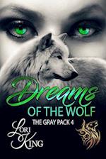 Dreams of the Wolf