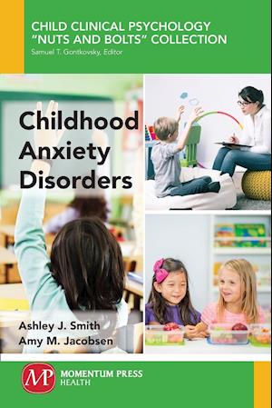 Childhood Anxiety Disorders