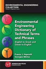 Environmental Engineering Dictionary of Technical Terms and Phrases