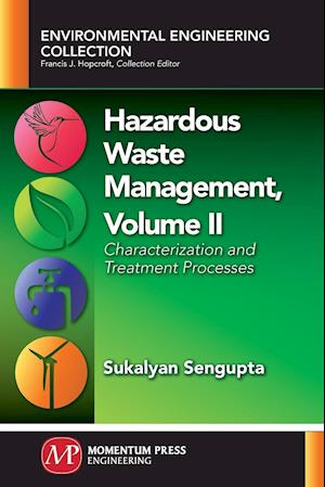 Hazardous Waste Management, Volume II