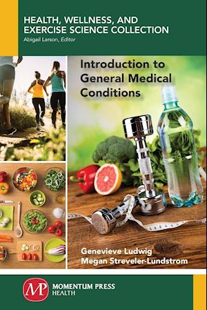 Introduction to General Medical Conditions