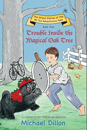 Trouble Inside the Magical Oak Tree