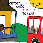 Crystal Goes Back to Camp