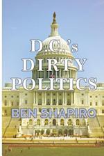 D.C.'s Dirty Politics