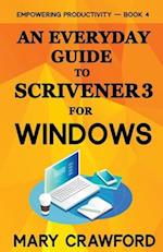 An Everyday Guide to Scrivener 3 For Windows 