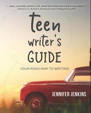 Teen Writer's Guide