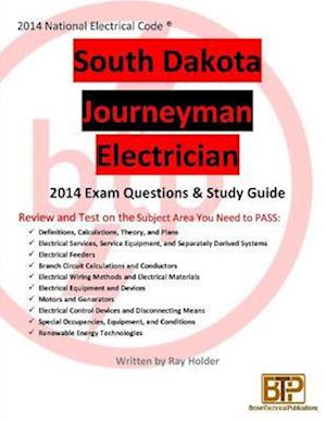 South Dakota 2014 Journeyman Electrician Study Guide