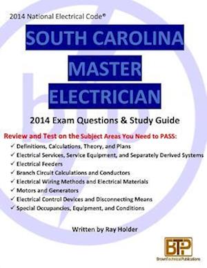 South Carolina 2014 Master Electrician Study Guide