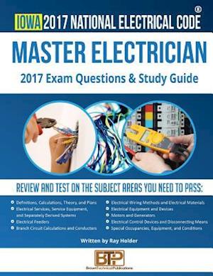 Iowa 2017 Master Electrician Study Guide