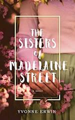 The Sisters of Madelaine Street
