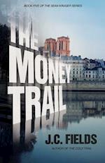 The Money Trail