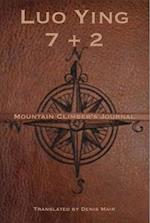 Seven + Two: A Mountain Climber’s Journal