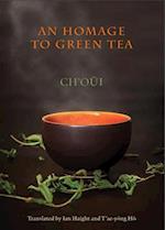 An Homage to Green Tea
