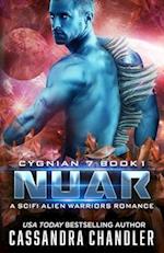 Nuar: A Scifi Alien Warriors Romance 
