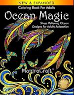 Coloring Book For Adults: Ocean Magic: Stress Relieving Ocean Designs for Adults Relaxation 