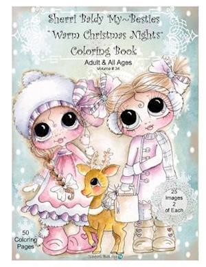 Sherri Baldy My Besties Warm Christmas Nights Coloring Book