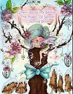 Sherri Baldy My Besties the Magic of Winter Coloring Book