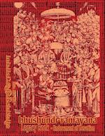 Bhushundi-Ramayana Legacy Book - Endowment of Devotion : Embellish it with your Rama Namas & present it to someone you love 