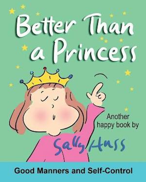 Better Than a Princess