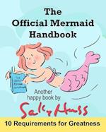 The Official Mermaid Handbook