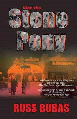 Ride the Stone Pony