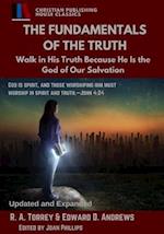 The Fundamentals of the Truth: Walk in His Truth Because He Is the God of Our salvation 